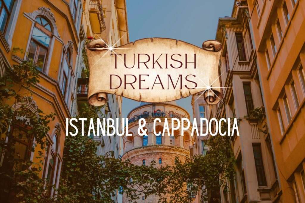 Turkish Dreams