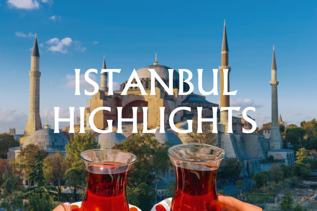 Istanbul Highlights